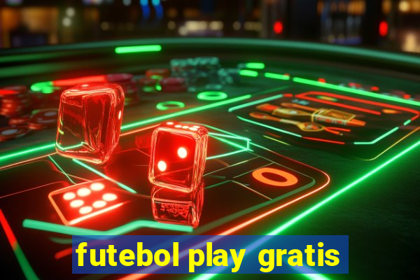 futebol play gratis